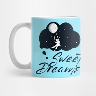 Sweet Dreams Mug